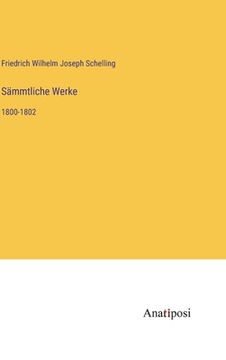 portada Sämmtliche Werke: 1800-1802 (in German)