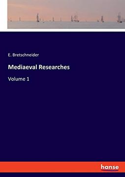 portada Mediaeval Researches: Volume 1 (en Inglés)