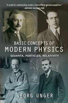portada Basic Concepts of Modern Physics: Quanta, Particles, Relativity (en Inglés)