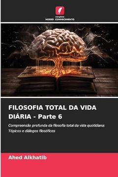 portada Filosofia Total da Vida Diária - Parte 6 (en Portugués)