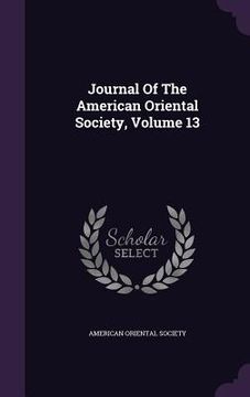 portada Journal Of The American Oriental Society, Volume 13