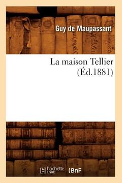 portada La Maison Tellier (Éd.1881) (en Francés)