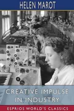 portada Creative Impulse in Industry (Esprios Classics) (in English)