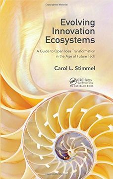 portada Evolving Innovation Ecosystems: A Guide to Open Idea Transformation in the Age of Future Tech (en Inglés)