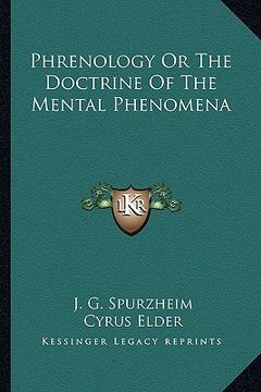 portada phrenology or the doctrine of the mental phenomena (en Inglés)