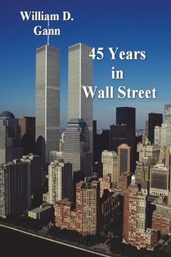 portada 45 Years in Wall Street (en Inglés)