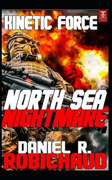 portada North Sea Nightmare (en Inglés)