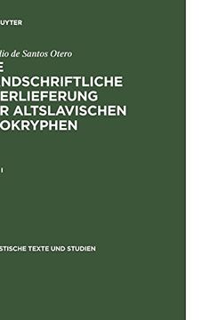 portada Die Handschriftliche Überlieferung der Altslavischen Apokryphen (en Alemán)