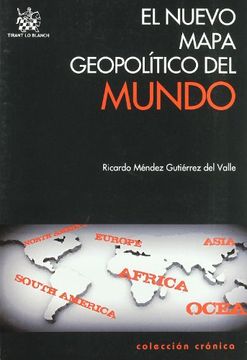 portada El Nuevo Mapa Geopolítico del Mundo (in Spanish)