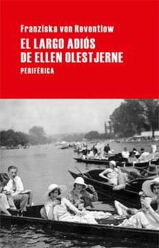 portada Largo Adios de Ellen Olestjerne,El (in Spanish)