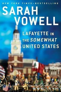 portada Lafayette in the Somewhat United States