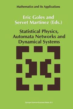 portada Statistical Physics, Automata Networks and Dynamical Systems (en Inglés)