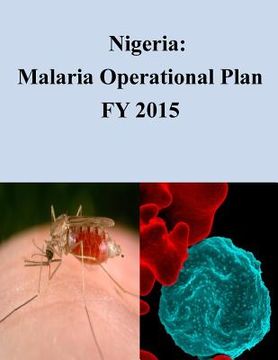 portada Nigeria: Malaria Operational Plan FY 2015 (in English)