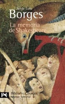 portada La Memoria de Shakespeare (el Libro de Bolsillo - Bibliotecas de Autor - Biblioteca Borges)