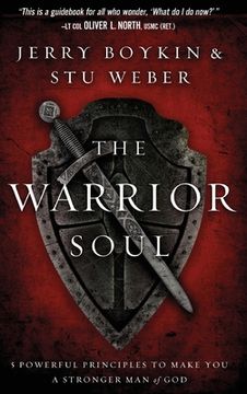 portada Warrior Soul: Five Powerful Principles to Make You a Stronger Man of God (en Inglés)