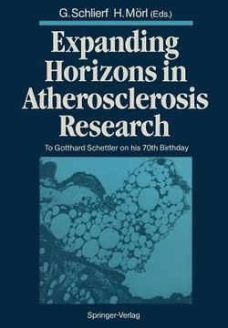 portada expanding horizons in atherosclerosis research: to gotthard schettler on his 70th birthday (in English)