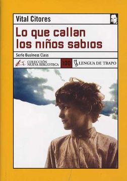 portada Lo que Callan los Niños Sabios (in Spanish)