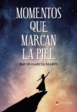portada Momentos que Marcan la Piel (in Spanish)