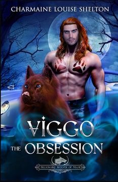portada Viggo The Obsession: A Wolf Shifter Fated Mates Paranormal Romance (en Inglés)