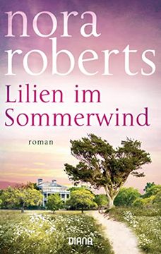 portada Lilien im Sommerwind: Roman (in German)