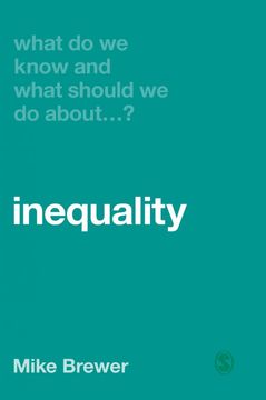 portada What do we Know and What Should we do About Inequality? (in English)