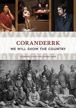 portada Coranderrk: We Will Show the Country