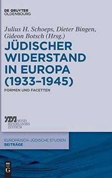 portada J Discher Widerstand in Europa (1933-1945) (Europaisch-Judische Studien Beitrage) (en Alemán)