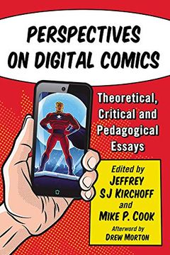 portada Perspectives on Digital Comics: Theoretical, Critical, and Pedagogical Essays (en Inglés)