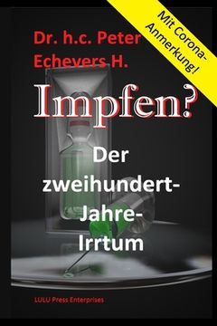 portada Impfen?: Der Zweihundert-Jahre-Irrtum (en Alemán)