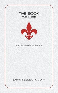 portada The Book of Life: An Owner's Manual (en Inglés)