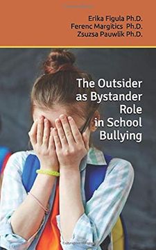 portada The Outsider as Bystander Role in School Bullying (in English)