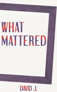 portada What Mattered (in English)