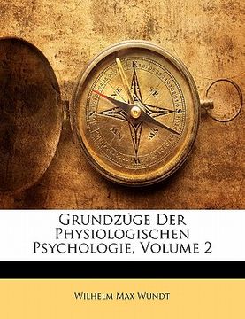 portada Grundzuge Der Physiologischen Psychologie, Volume 2 (in German)