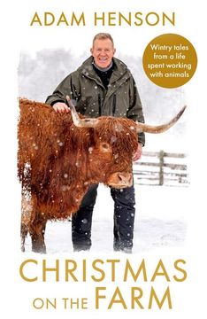 portada Christmas on the Farm: Wintry Tales From a Life Spent Working With Animals