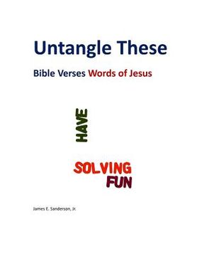portada Untangle These: Bible Verses Words of Jesus (en Inglés)