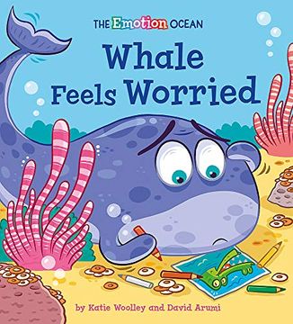 portada Whale Feels Worried (The Emotion Ocean) (en Inglés)