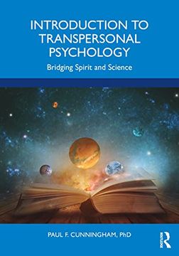 portada Introduction to Transpersonal Psychology: Bridging Spirit and Science (en Inglés)