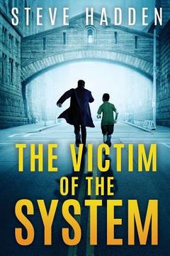 portada The Victim of the System (in English)