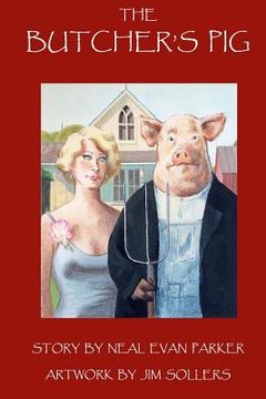 portada The Butcher's Pig (en Inglés)
