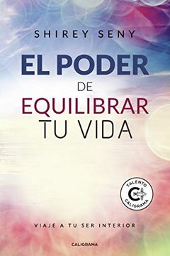 portada El Poder de Equilibrar tu Vida (in Spanish)