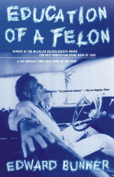 portada education of a felon,a memoir (en Inglés)