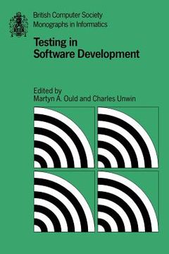portada Testing in Software Development Paperback (British Computer Society Monographs in Informatics) (en Inglés)