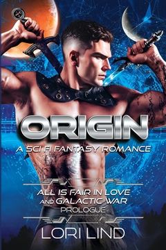 portada Origin: A Sci Fi Fantasy Romance (en Inglés)