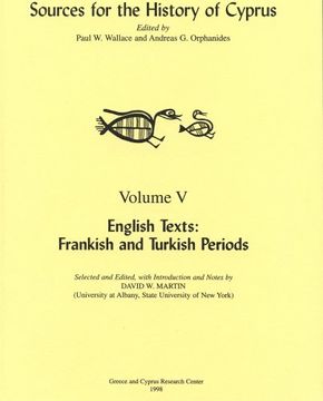 portada English Texts: Frankish and Turkish Periods Edited by Paul w. Wallace, Andreas g. Orphanides and David w. Martin(Greece & Cyprus res Ctr) (en Inglés)