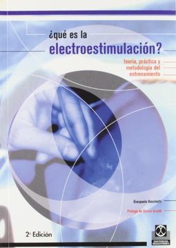 portada Que es la Electroestimulacion? Teoria, Practica y Metodologia d el Entrenamiento (in Spanish)