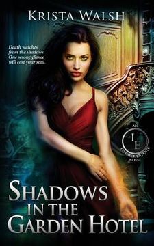 portada Shadows in the Garden Hotel (en Inglés)