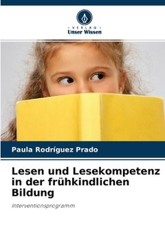 portada Lesen und Lesekompetenz in der frühkindlichen Bildung (en Alemán)