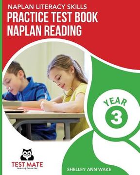 portada NAPLAN LITERACY SKILLS Practice Test Book NAPLAN Reading Year 3 (en Inglés)