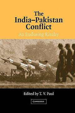 portada The India-Pakistan Conflict: An Enduring Rivalry (en Inglés)