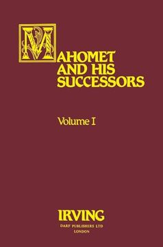 portada Mahomet and his Successors Volume i (Mahomet & his Successors) (in English)